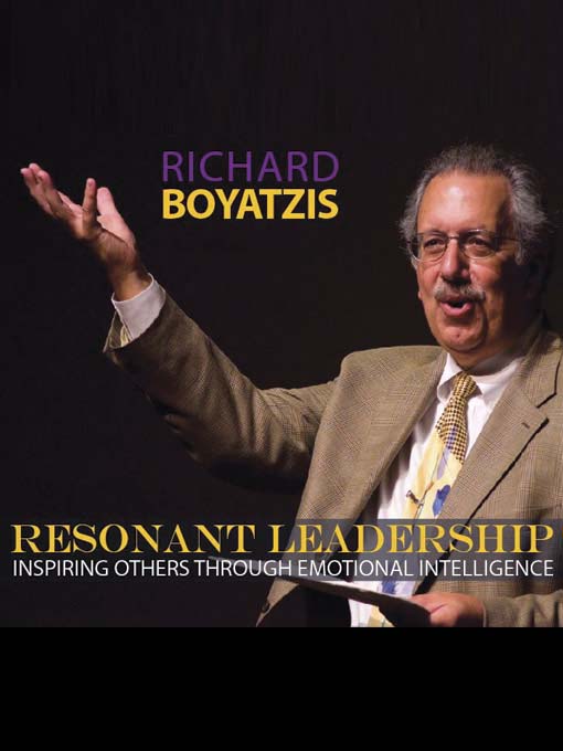 Title details for Resonant Leadership by Richard Boyatzis - Available